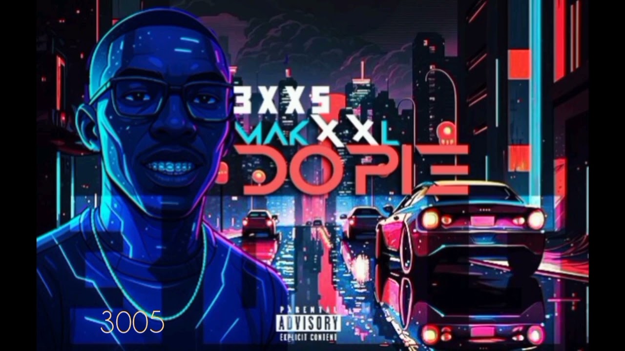 Makxxl Dopie - 3005