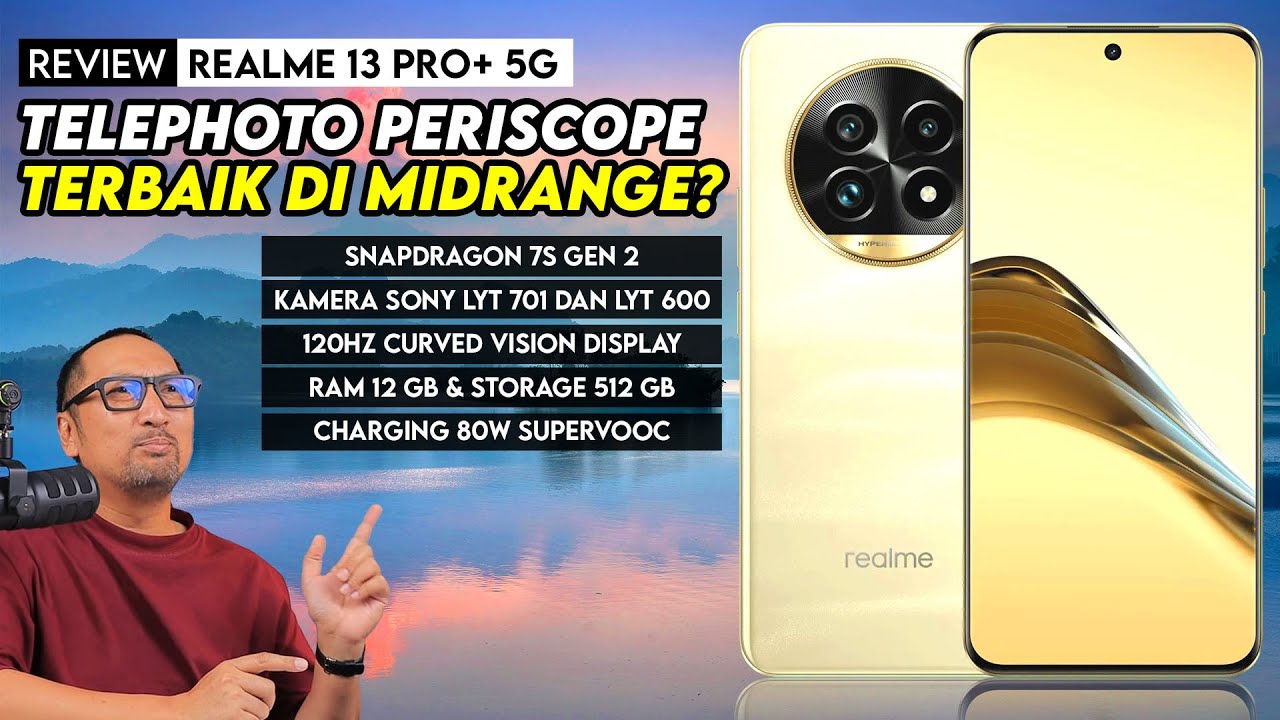 Salah Satu Kamera Telephoto Periscope Terbaik di Midrange? Review realme 13 Pro+ 5G