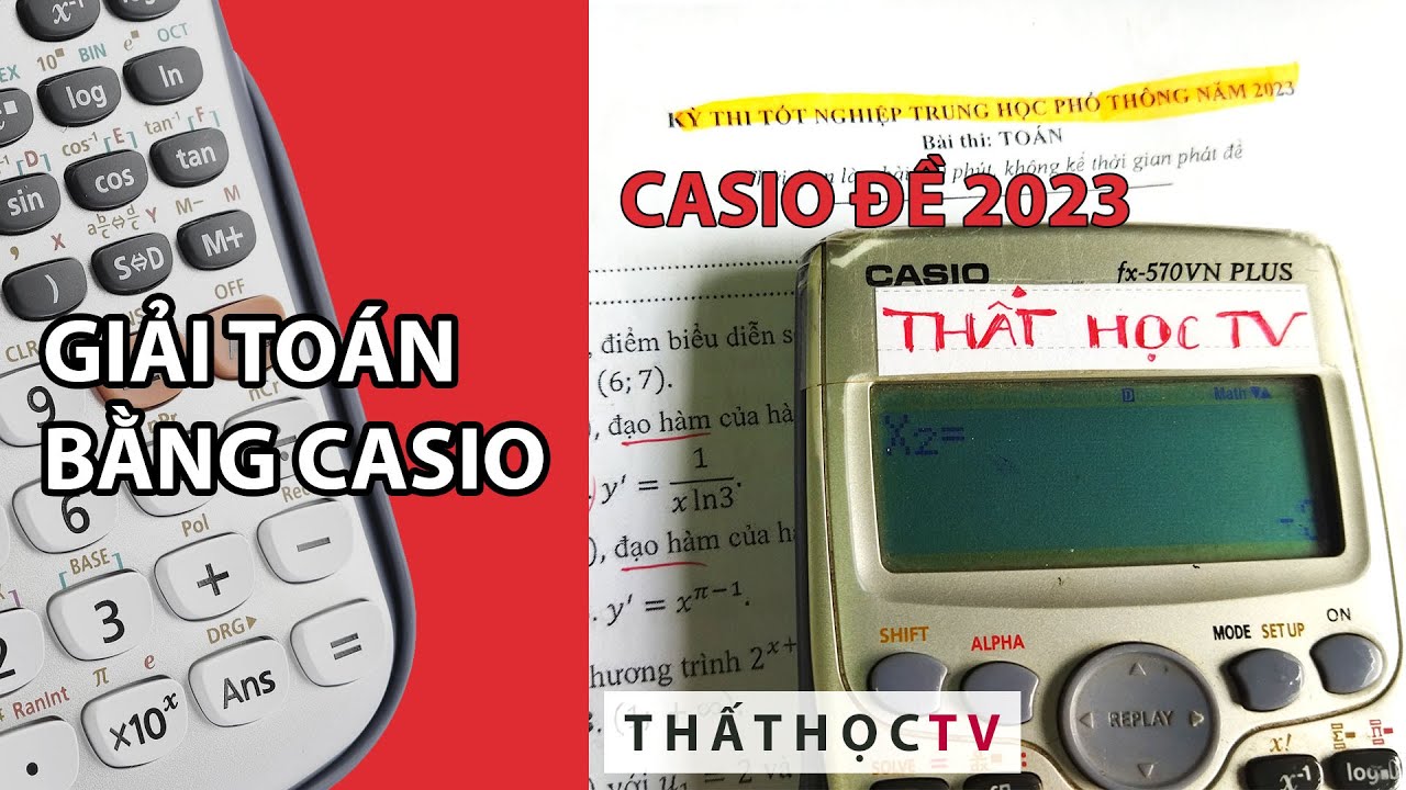 Cách Bấm Casio Giải Đề Minh Họa Tốt Nghiệp THPT 2023 Môn Toán