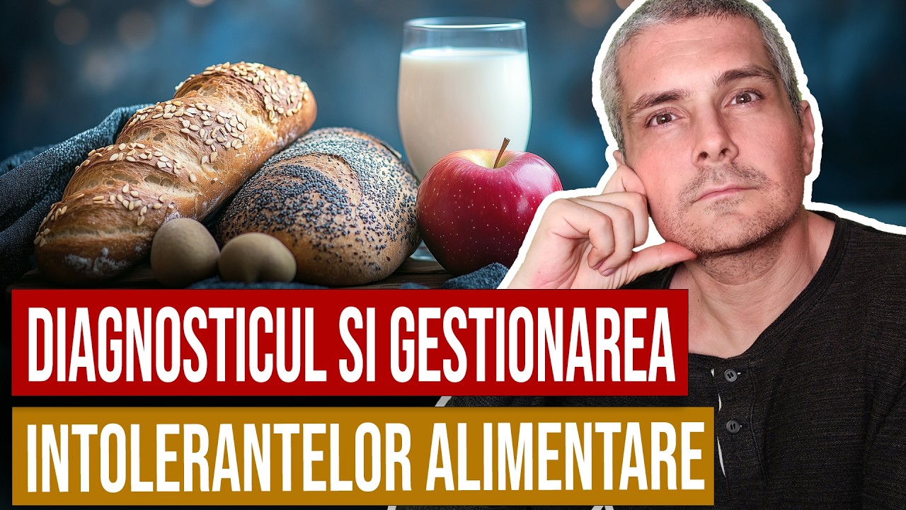 Diagnosticul si gestionarea INTOLERANTELOR alimentare