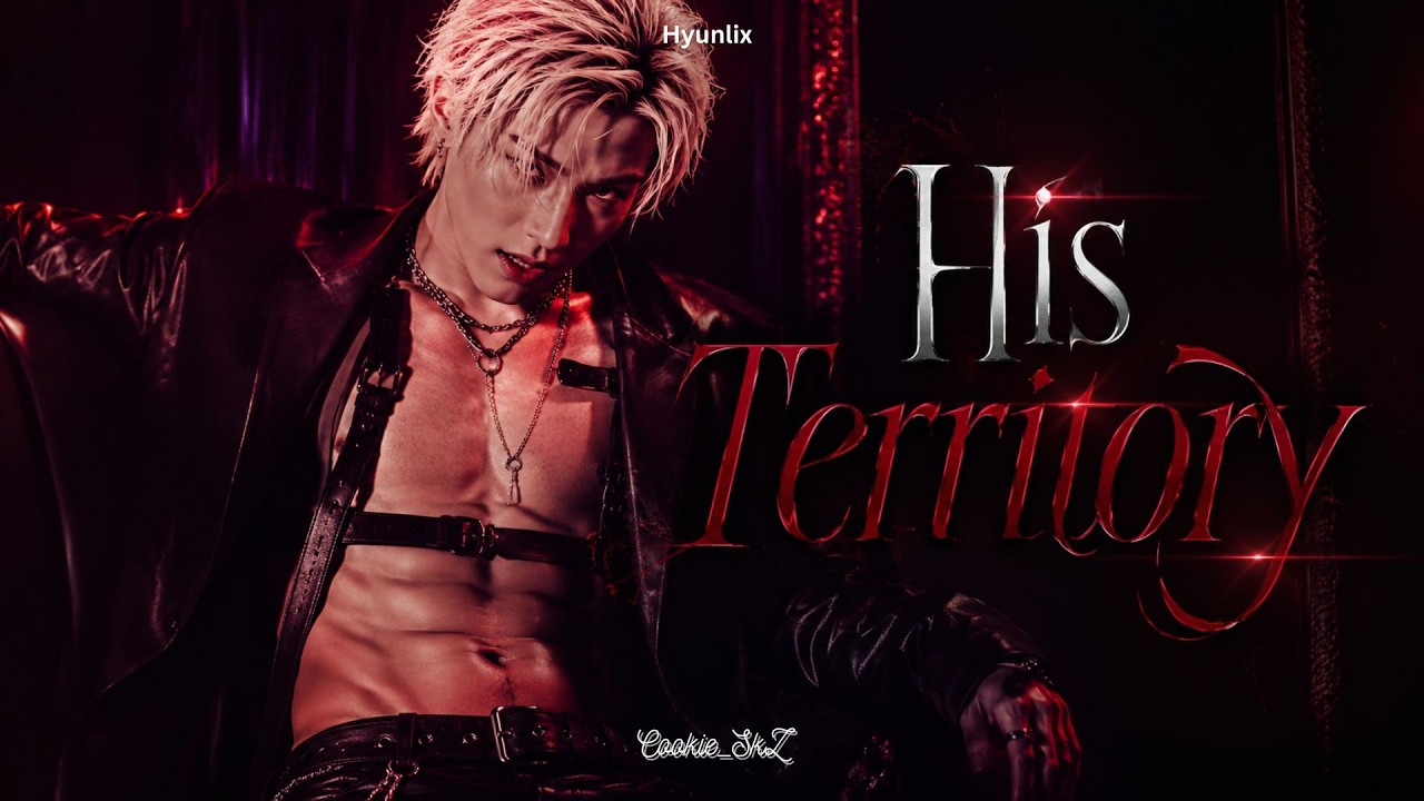Hyunlix ff - Oneshot 18+ | His Territory | Stray kids ff | BXB