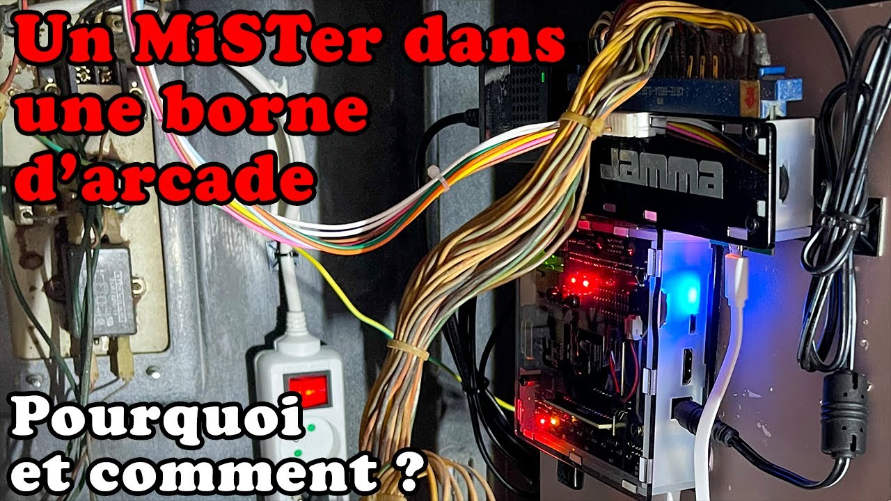 Installer un MiSTer FPGA dans une borne d'arcade: pourquoi et comment ?