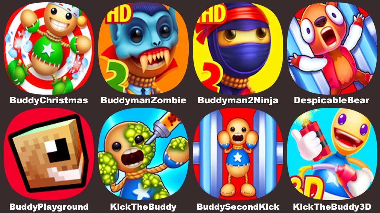 Kick the Buddy 3D,Despicable Bear,Buddy Playground,Buddyman Kick 2,Kick the Buddy Second Kick