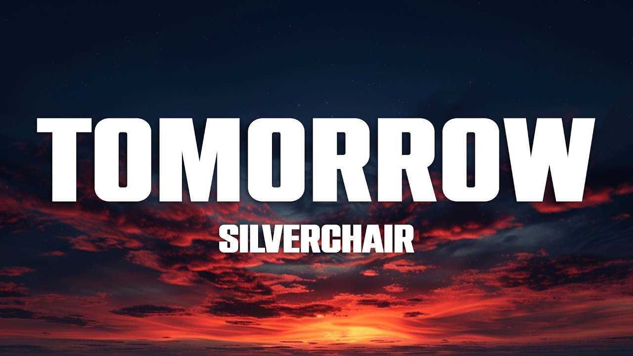 Silverchair - Tomorrow (Lyrics)