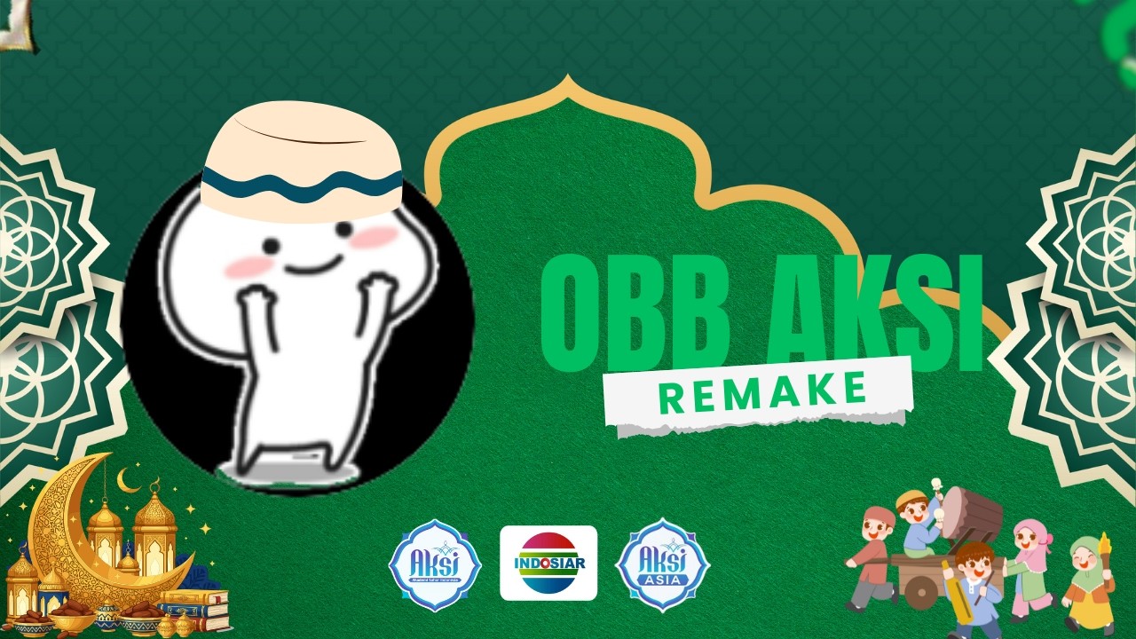 Obb Aksi Remake