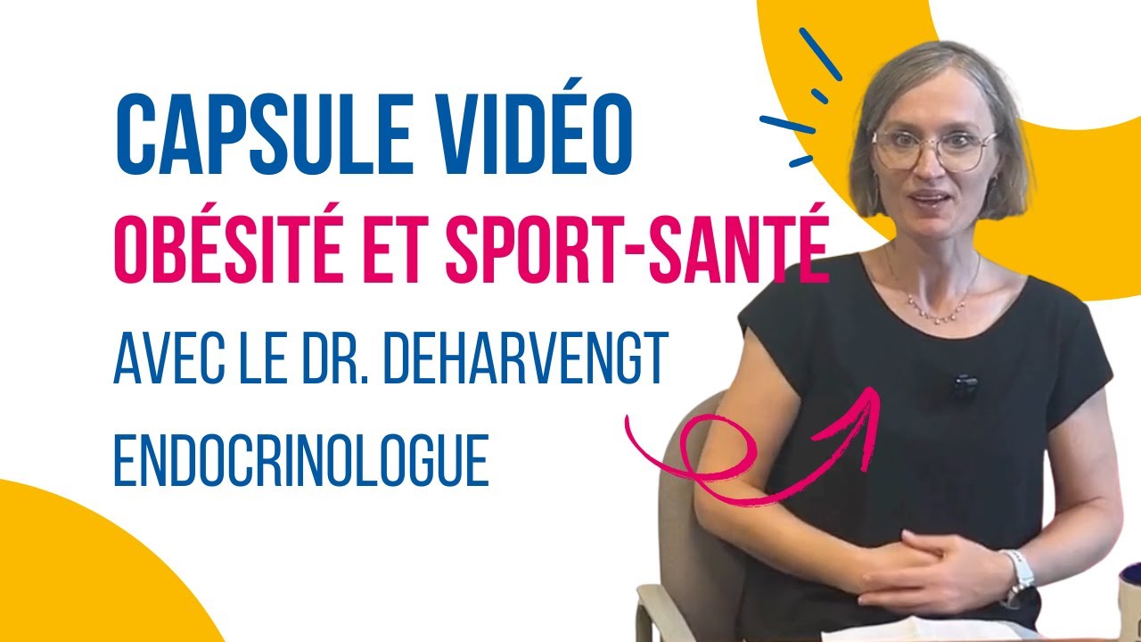 Obésité & Sport-Santé : le regard du Dr Cécile Deharvengt | Présentation de Prescri’Mouv