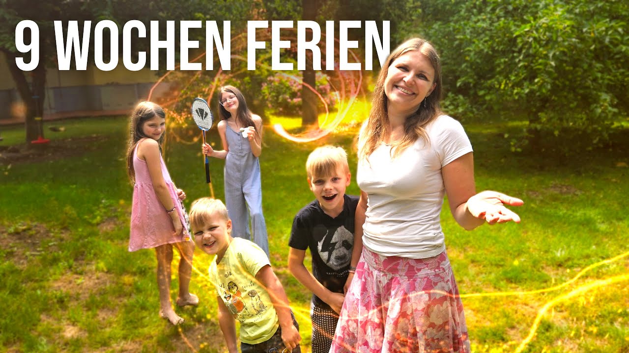 Ferien sind kein Urlaub - Familienvlog