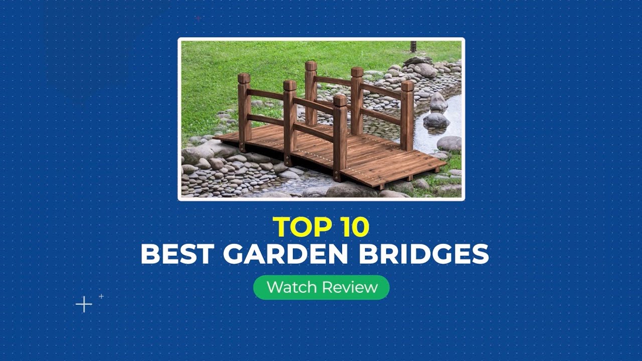 10 Best Garden Bridges in 2022 | 1MR Buying Guides