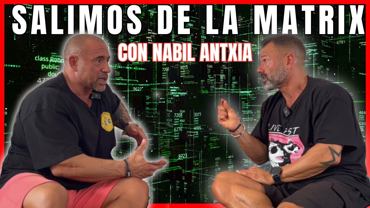 Saliendo de la MATRIX NUTRICIONAL,DEPORTIVA Y SOCIAL con NABIL ANTXIA