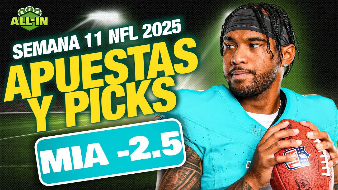 &iexcl;Picks y APUESTAS NFL Semana 11! | All-In