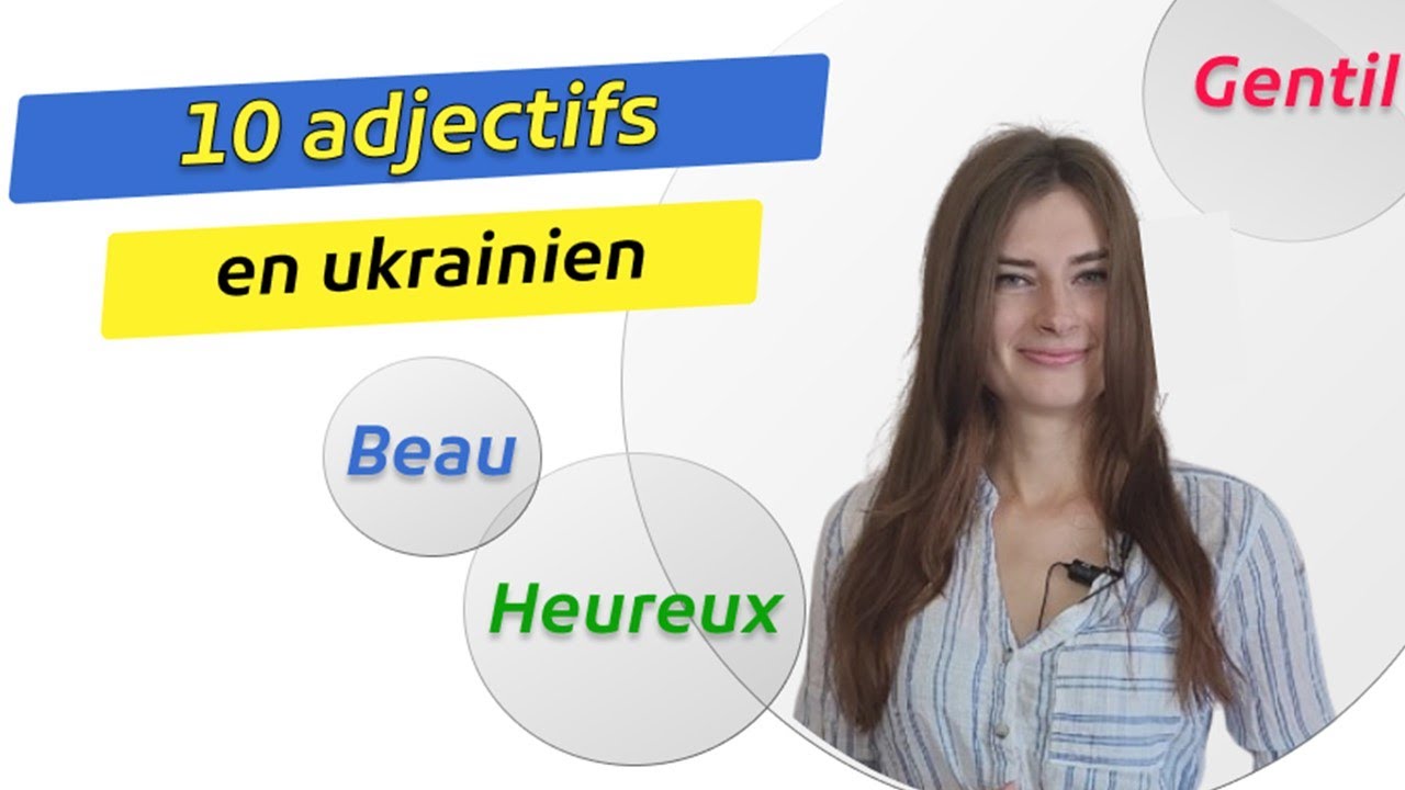 10 adjectifs ukrainiens