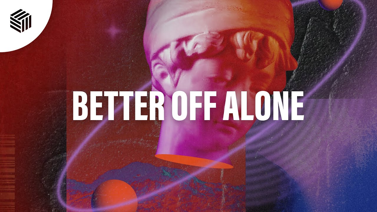 Diverse Bind - Better Off Alone
