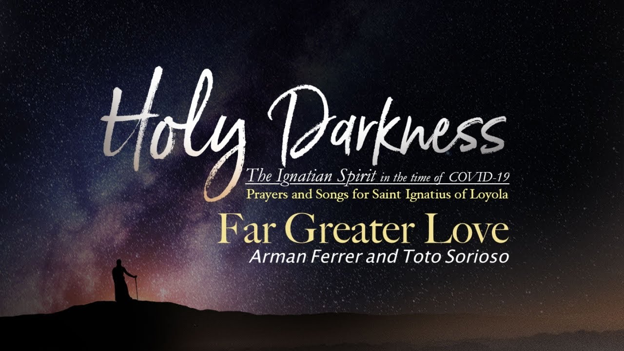 Far Greater Love- Arman Ferrer & Toto Sorioso