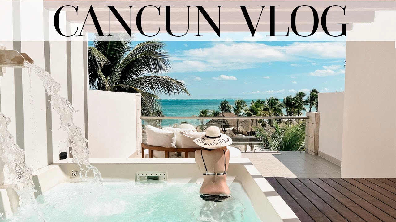 CANCUN VLOG! COME VACATION WITH US AT EXCELLENCE PLAYA MUJERES!