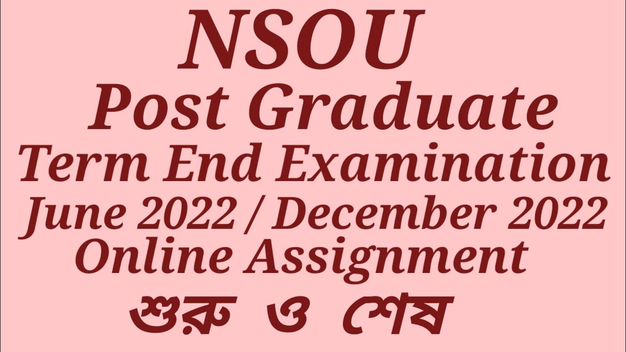 NSOU.PG.ONLINE ASSIGNMENT  2022