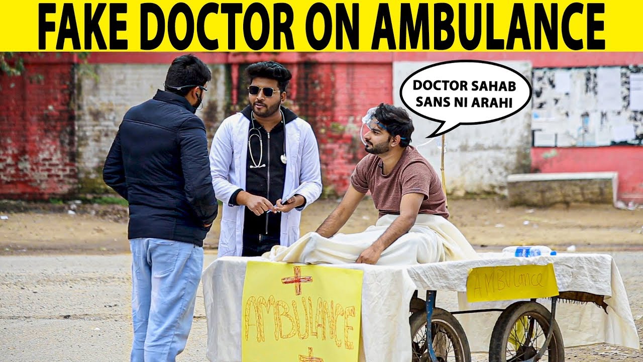 Fake Doctor with His Ambulance & Patient Prank - Lahori PrankStar