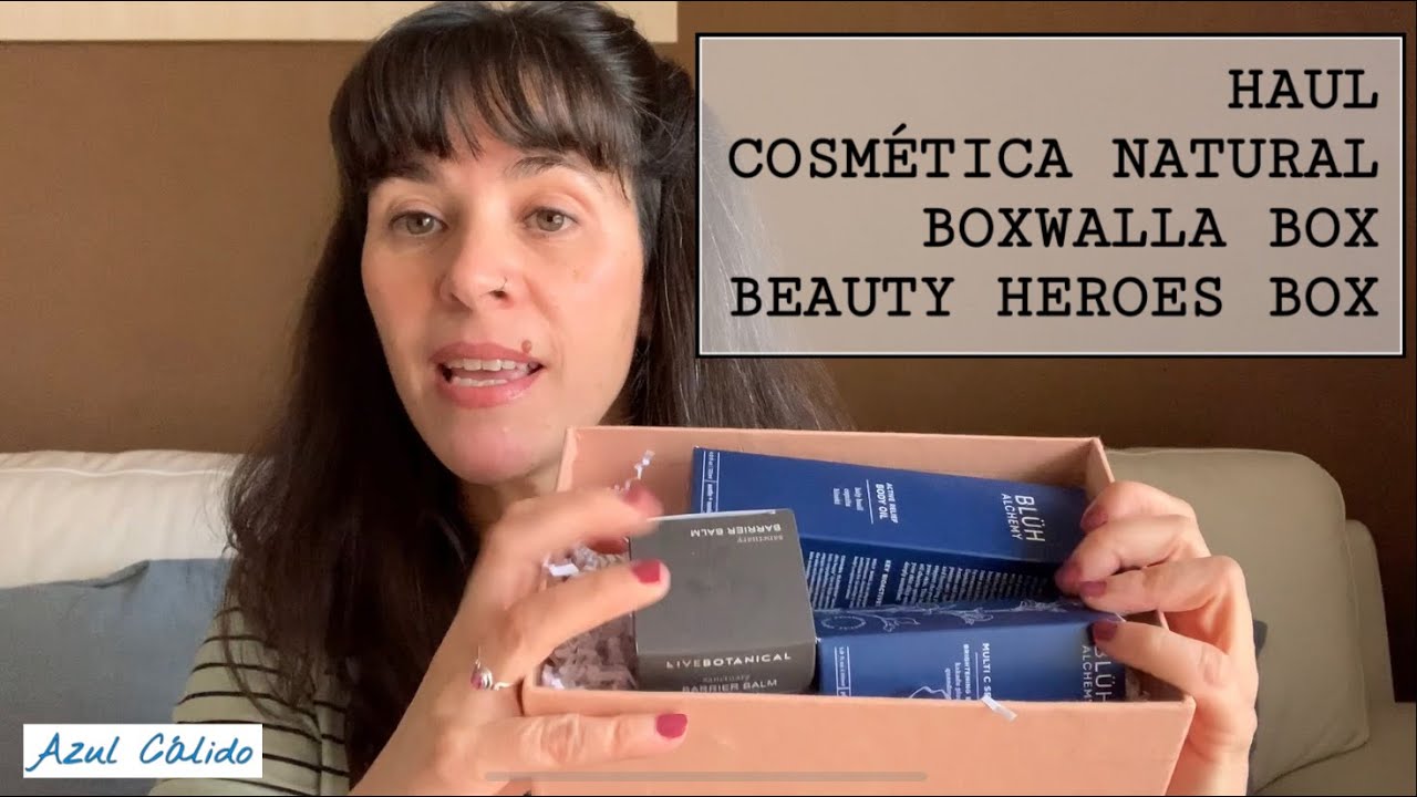 Haul cosmética natural / Beauty Heroes Box / Boxwalla Box