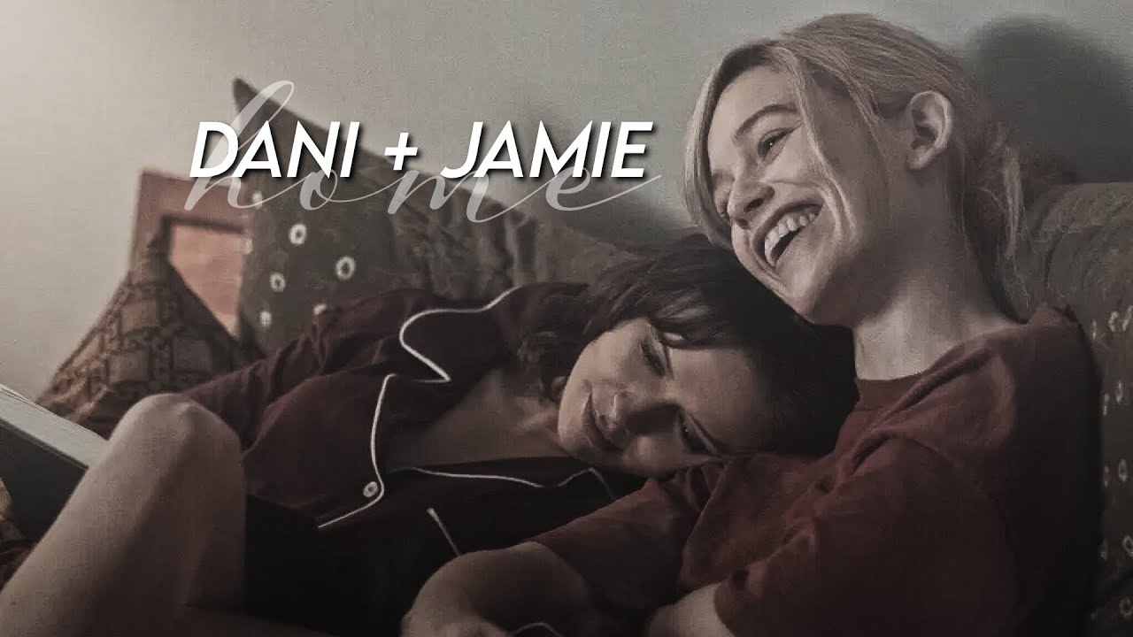 dani & jamie || home