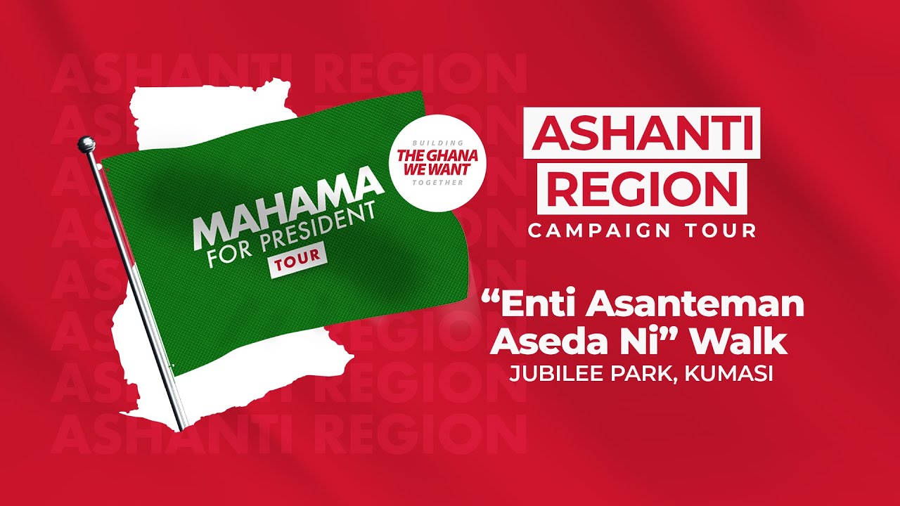 WATCH LIVE | “Enti Asanteman Aseda Ni” Walk | #Mahama4change2024 | WoezorTV