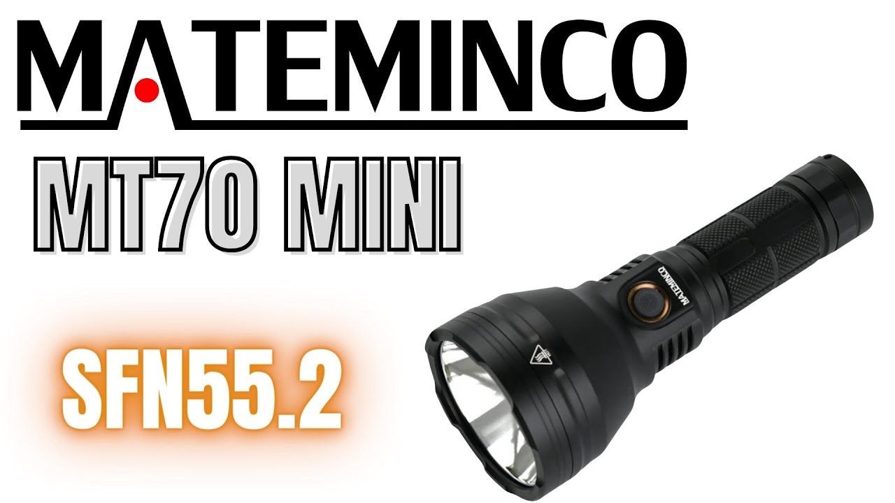Mateminco MT70 Mini | LED SFN55.2