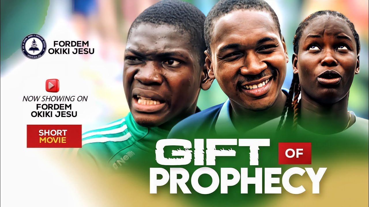 GIFT of PROPHECY (Latest Short Movie) DRAMA || SKIT || GOSPEL 