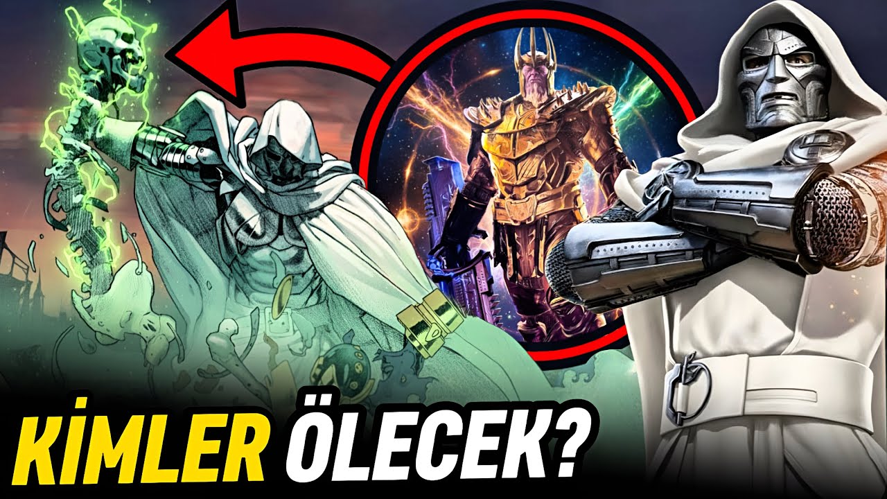 Avengers Doomsday Filminde Ölecek Önemli Karakterler! Spider-Man, Thanos, Doctor Strange...