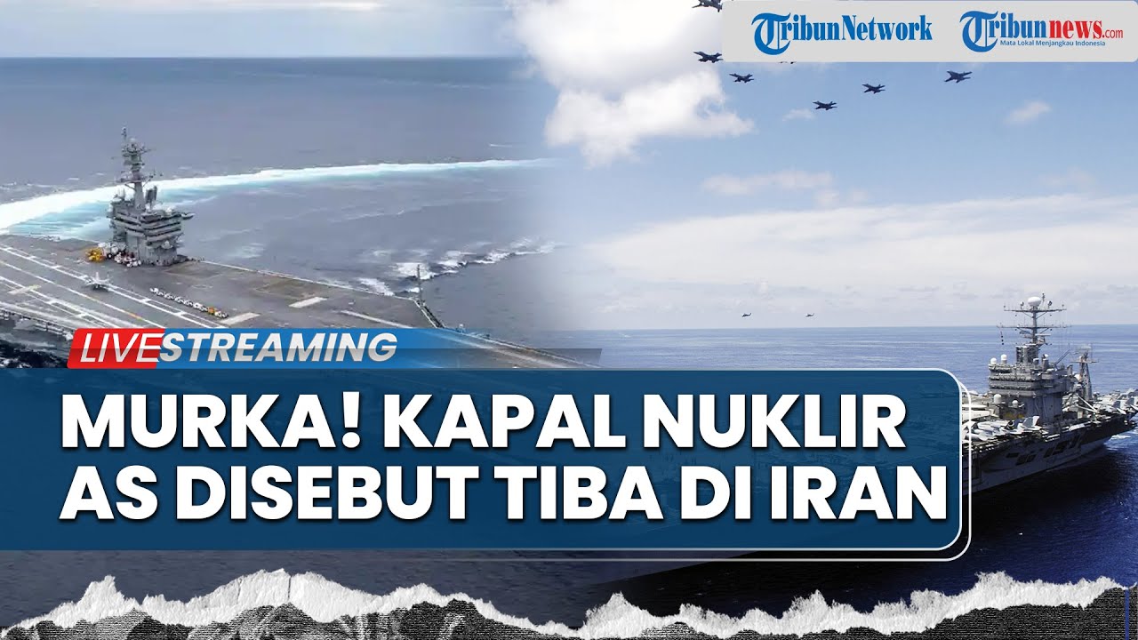🔴Panas! Kapal Nuklir AS Disebut Tiba di Iran, F-15 Mulai Beterbangan, IRGC Tak Segan 'Musnahkan'