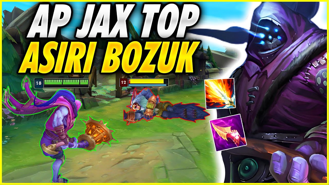 HER ŞEY DAHİL JAX ⚡️ | Full Ap Jax Top Aşırı Bozuk 