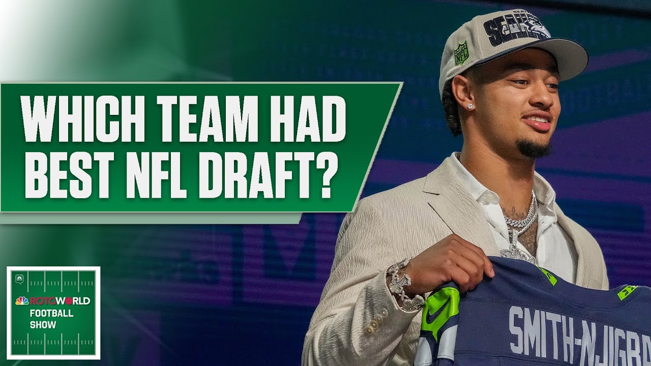 Who had the best 2023 NFL Draft? Seahawks, Colts impress | Rotoworld Football Show | NFL on NBC