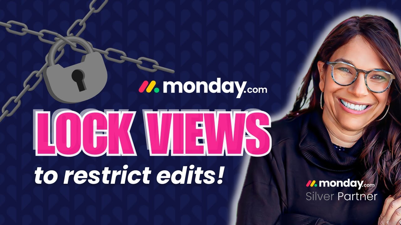 Locking Views in monday.com: The Ultimate Guide