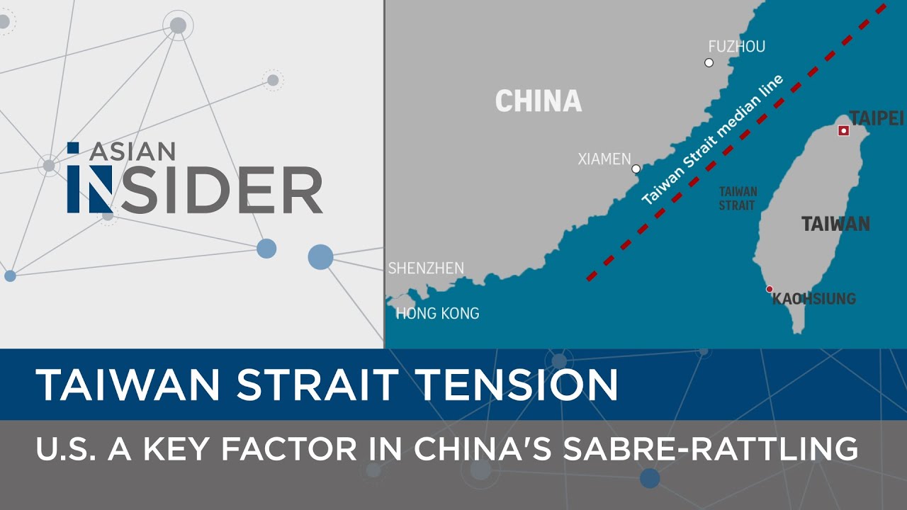 Taiwan Strait Tension: US a key factor in China's sabre-rattling | Asian Insider EP42