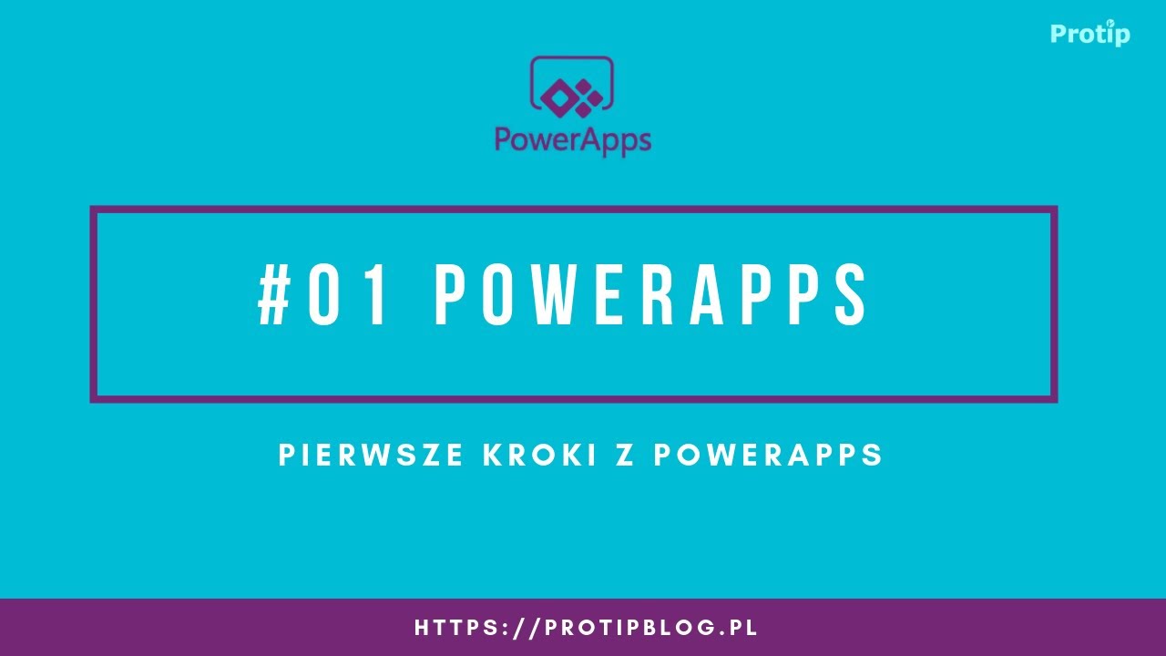 #01 Pierwsze kroki z PowerApps