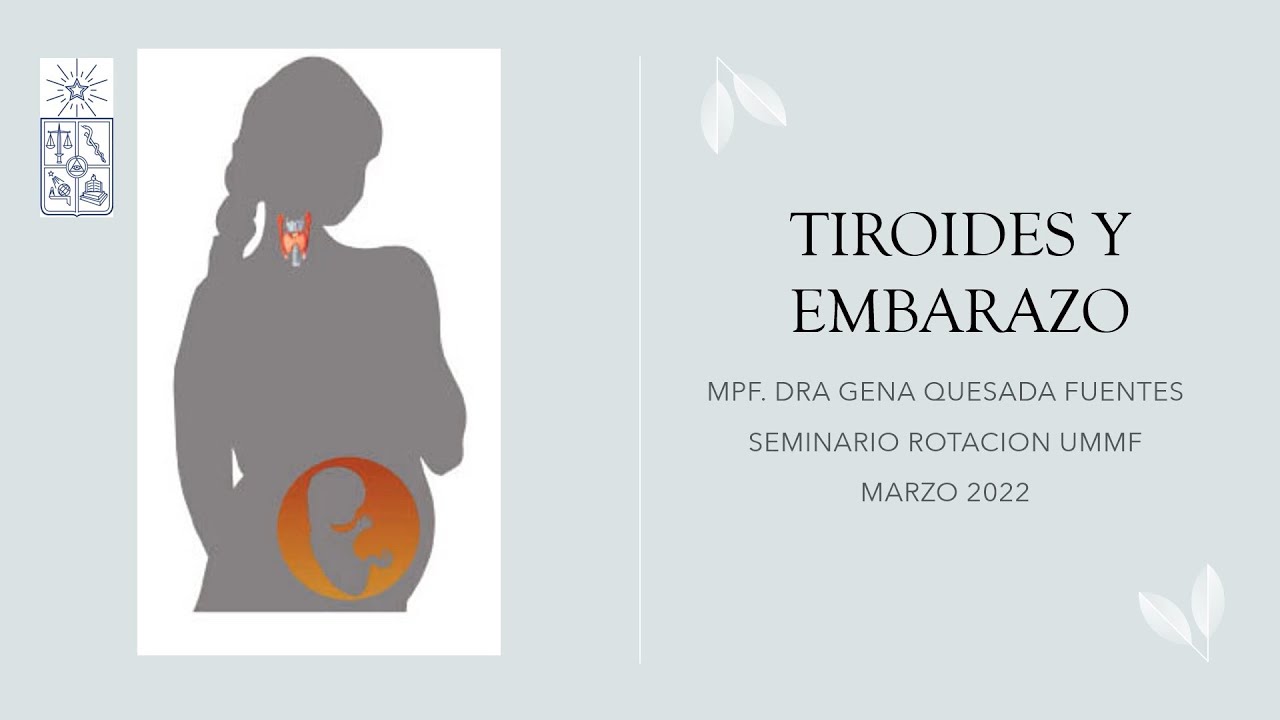 TIROIDES Y EMBARAZO - DRA. GENA QUESADA FUENTES