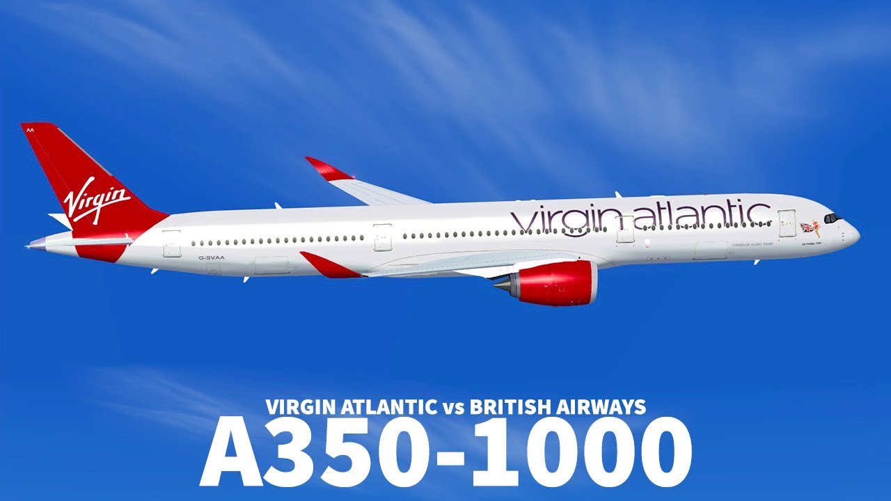 Virgin Atlantic vs British Airways | A350-1000