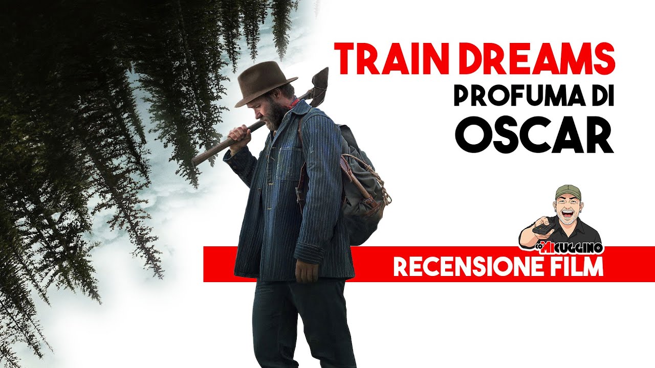 Train Dreams: candidatura agli Oscar come miglior film| Recensione