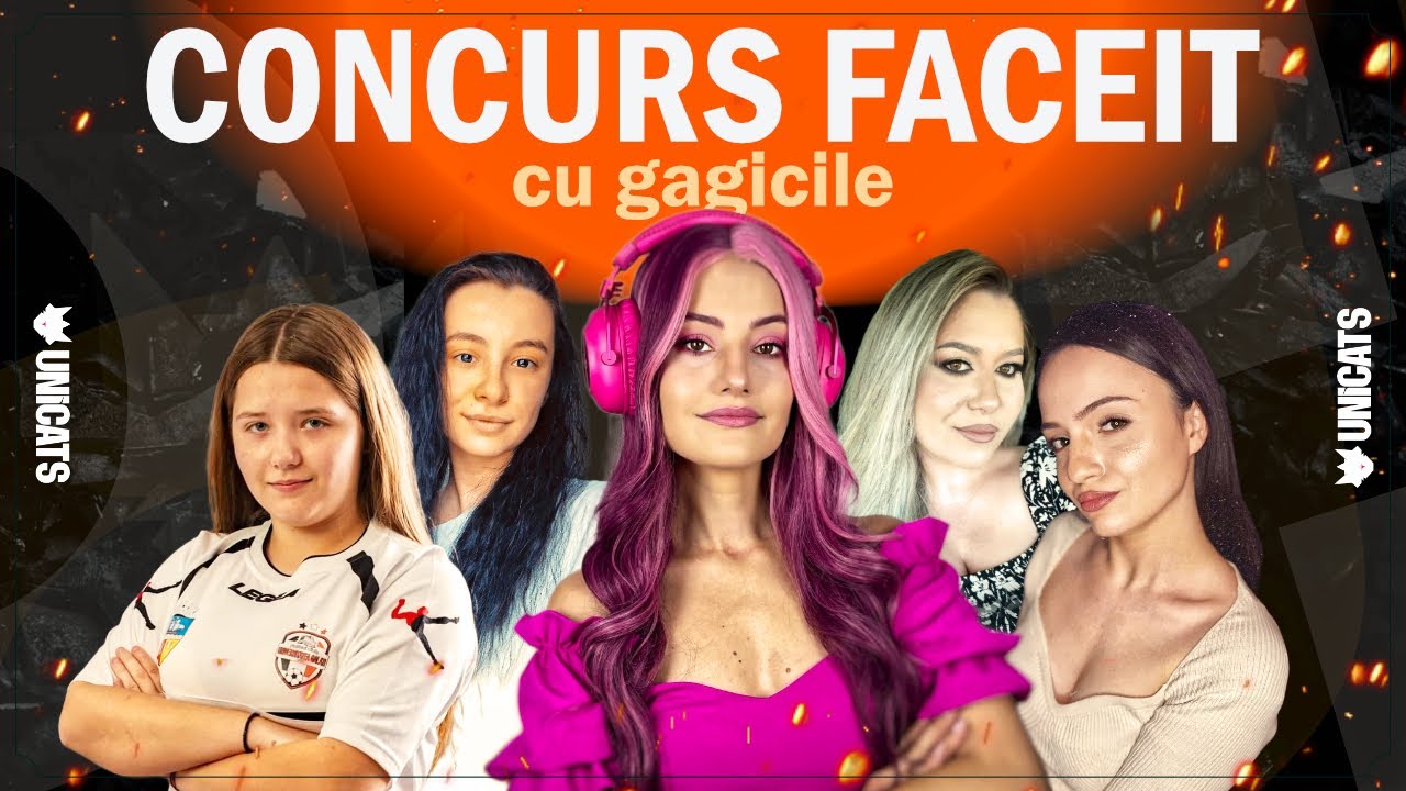 Competitie faceit cu gagicile