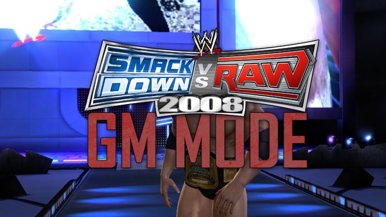 GM MODE - Draft and First PPV - Smackdown vs. Raw 2008