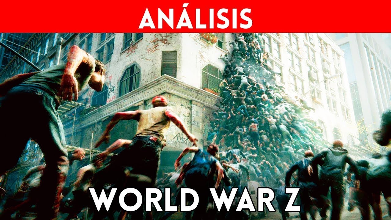 ANÁLISIS WORLD WAR Z (PS4, Xbox One, PC) ACCIÓN COOPERATIVA con VIRTUDES y MUCHAS CARENCIAS