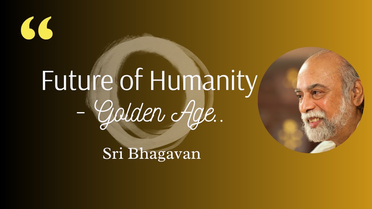 Future of Humanity - Golden Age