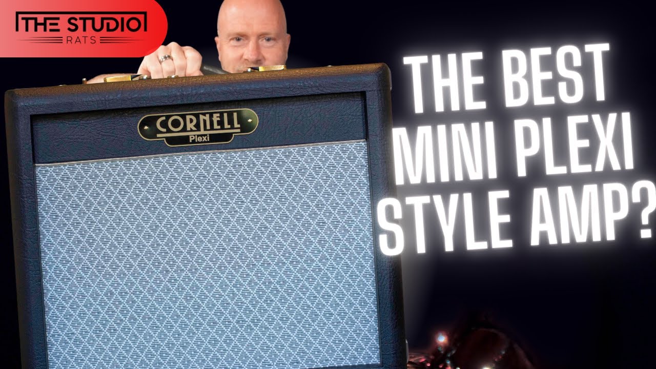 Is This The Best Mini Plexi? - Cornell Plexi 7