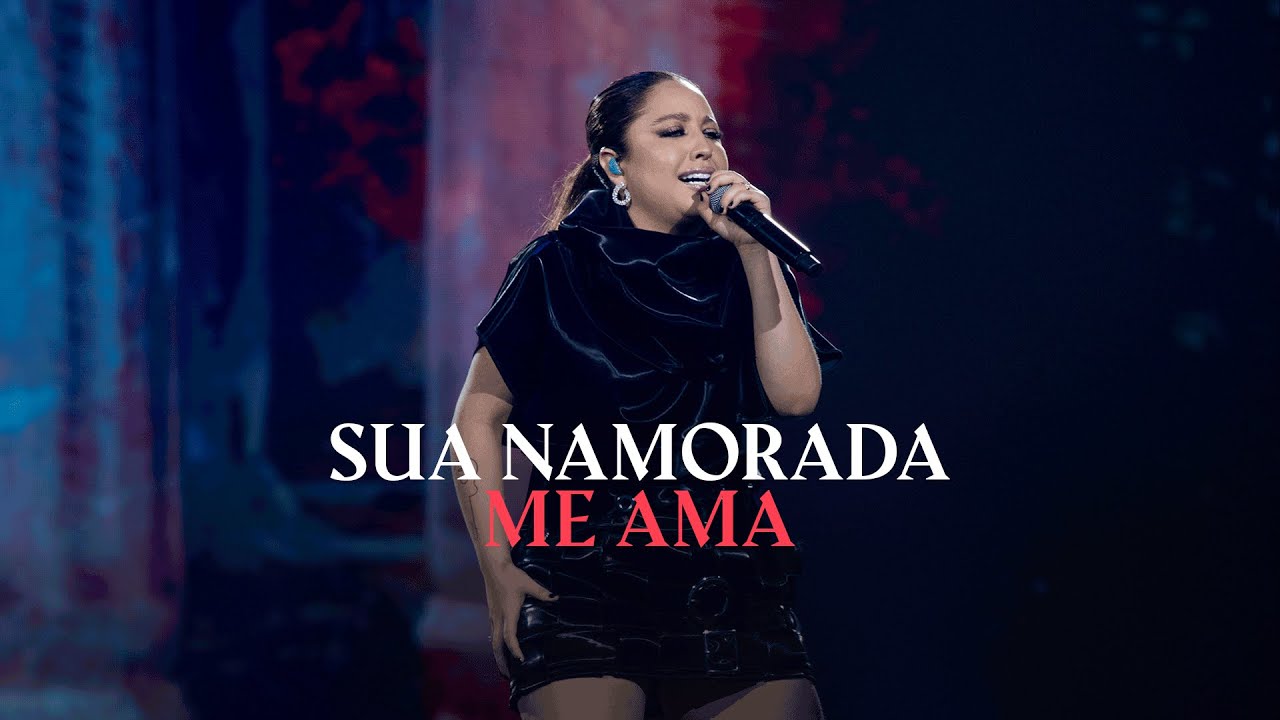 Mari Fernandez - SUA NAMORADA ME AMA (DVD Ao Vivo em São Paulo)