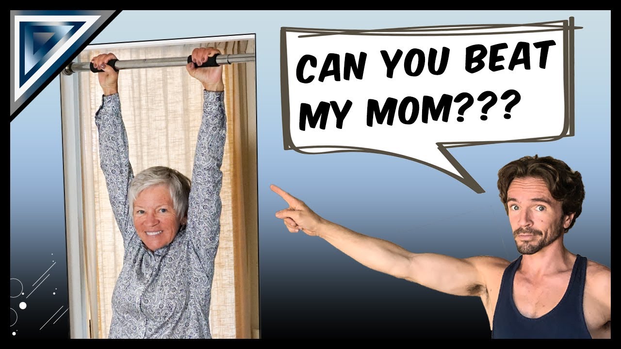 Can You Beat My 70-Year Old Mom? (Dead Hang Challenge)