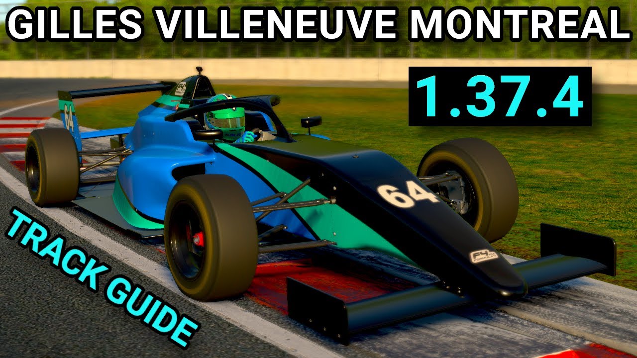 Гид по трассе Жиль Вильнёв (Монреаль) FIA F4 Fixed iRacing