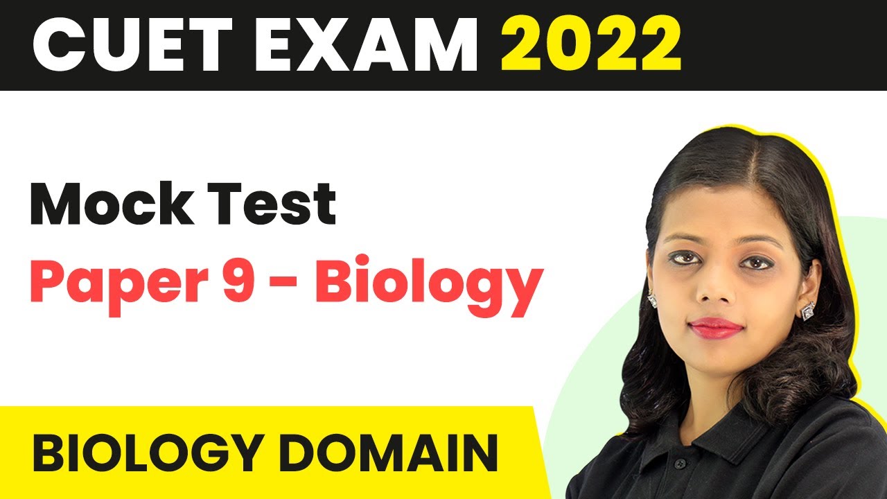 CUET Mock Test Paper 9 (Biology) | CUET 2024 Biology
