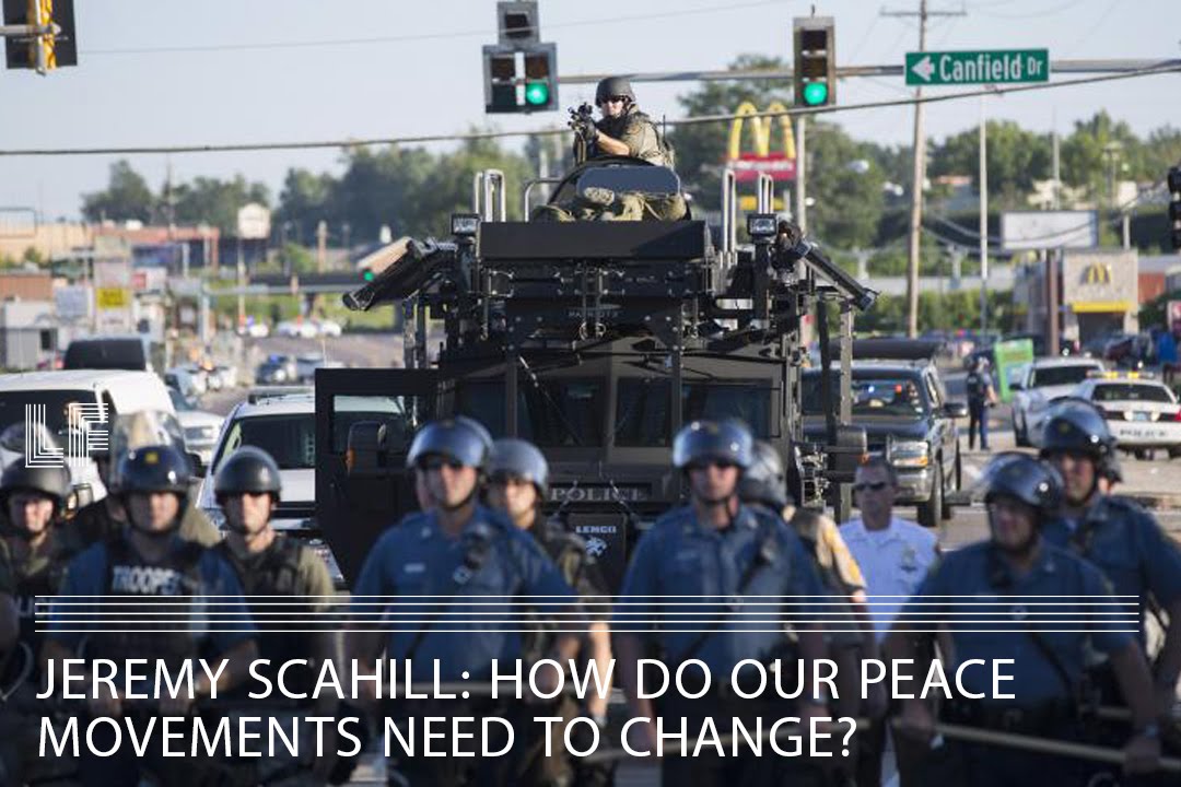 Jeremy Scahill: How Do Our Peace Movements Need To Change?