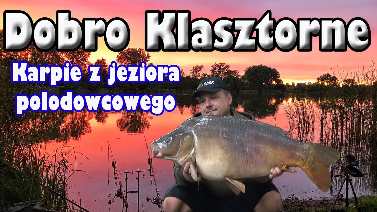 #1 Dobro Klasztorne | Karpie z jeziora polodowcowego