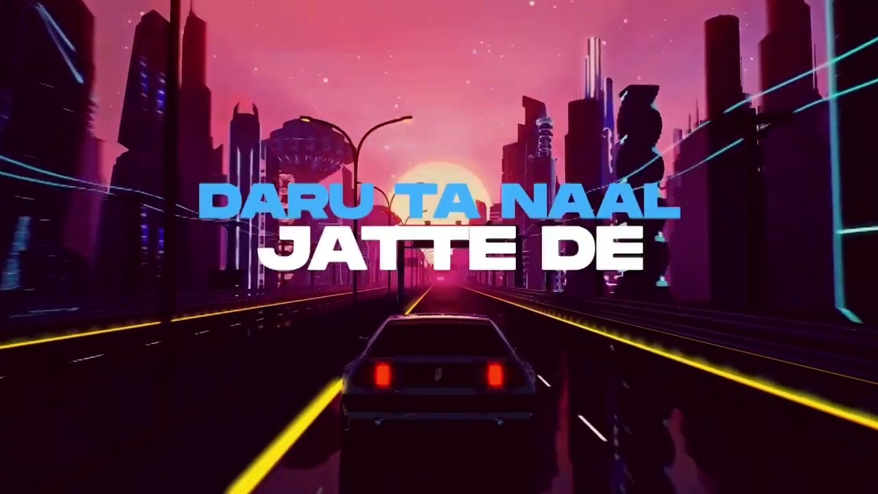 DARU TAN NAAL JATT DE - CHAMKILA & SURINDER SONIA X JOSH SIDHU