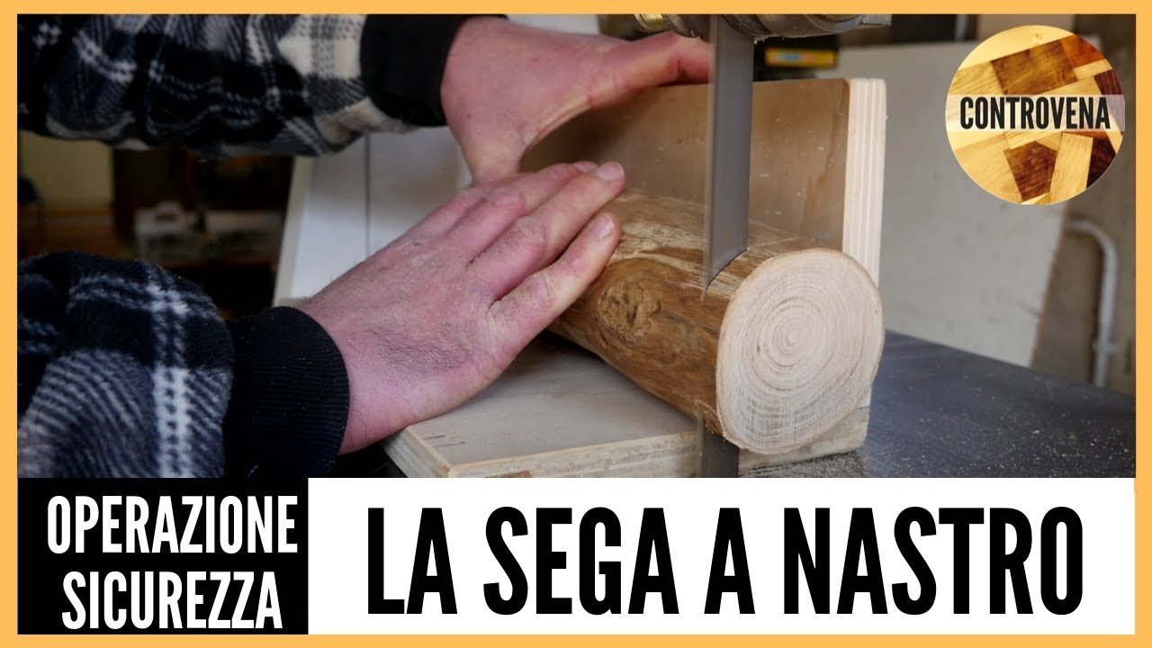 OPERAZIONE SICUREZZA: La Sega a nastro | Falegnameria e lavorazione del legno