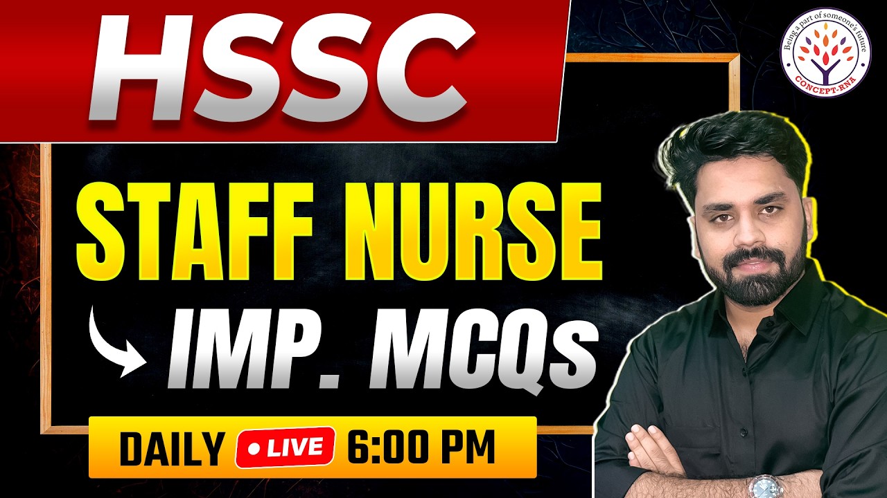 HSSC Staff Nurse 2026 Exam | Important MCQs Practice | Class #1| Concept RNA