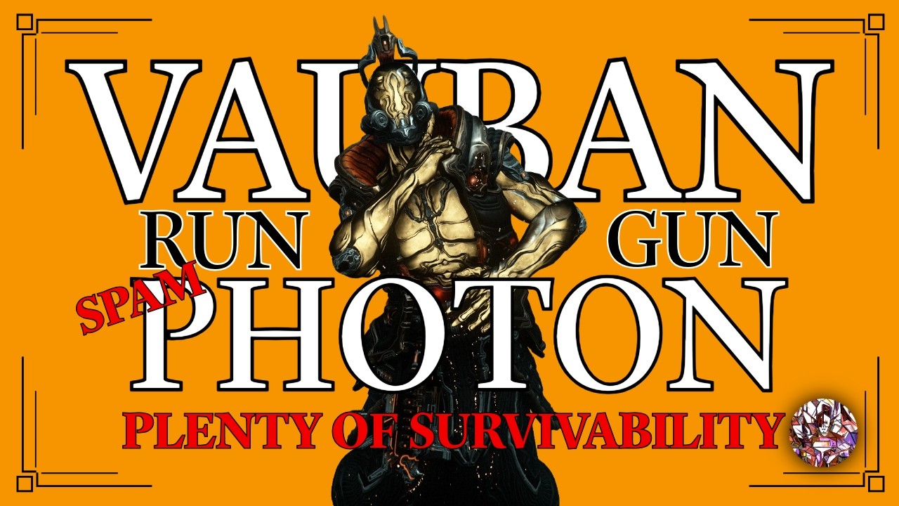Vauban Gooo Brrrrr Boom! Retouch Build 🟠 Run Gun Photon Strike Tesla Bank 🟠 Survivability 🟠 Warframe